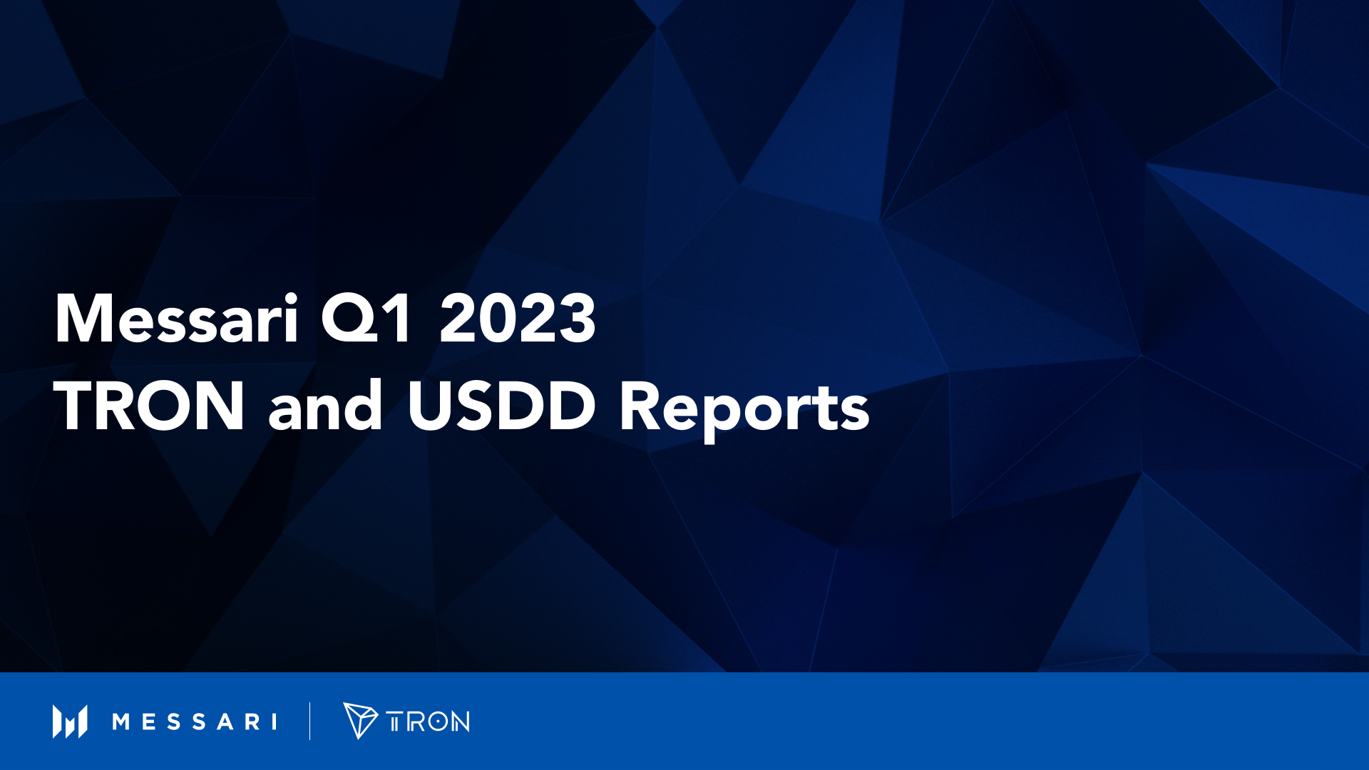 Brief Analysis of Messari’s Q1 2023 State of TRON and USDD Reports