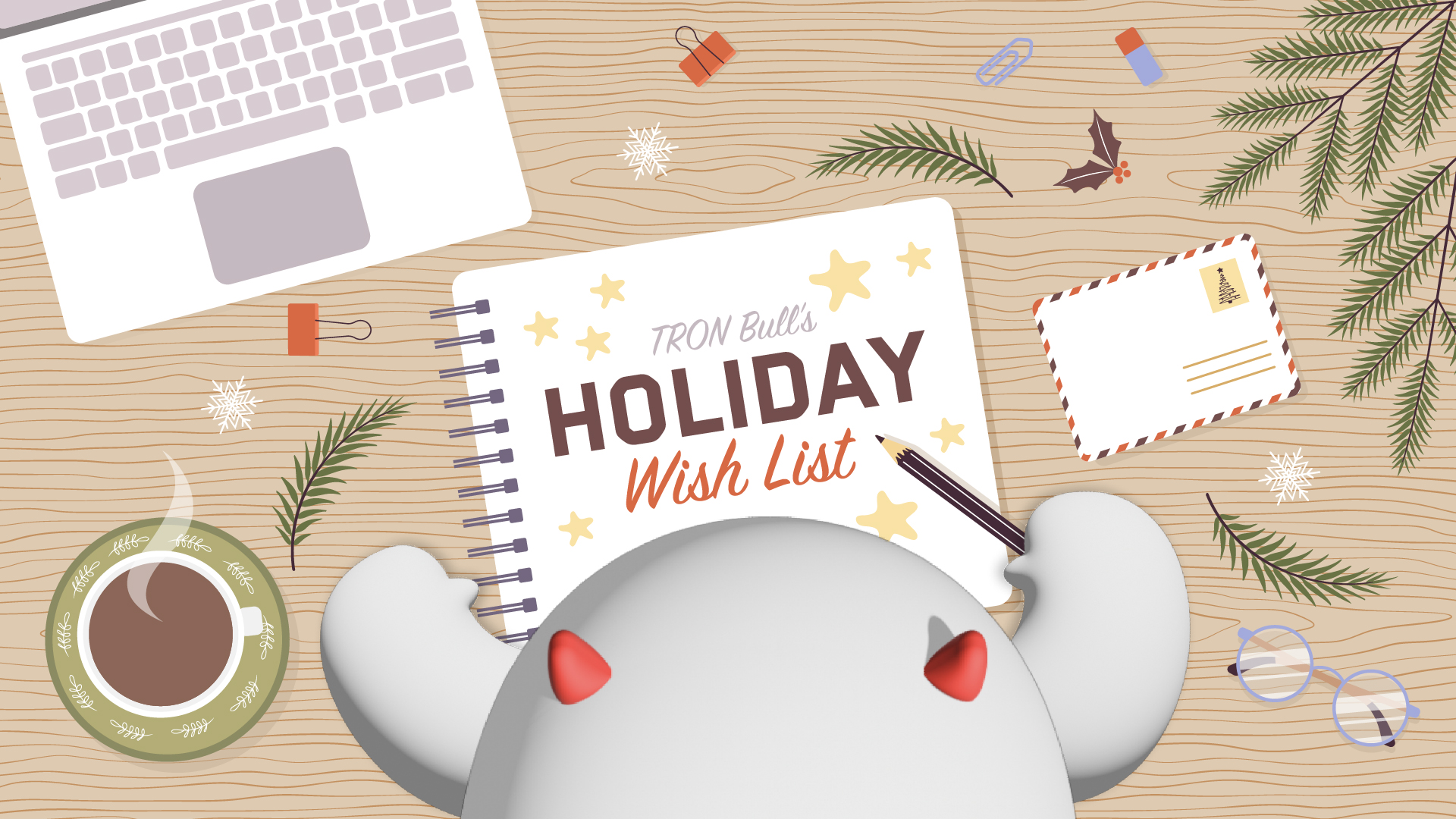 TRON Bull’s Holiday Wish List